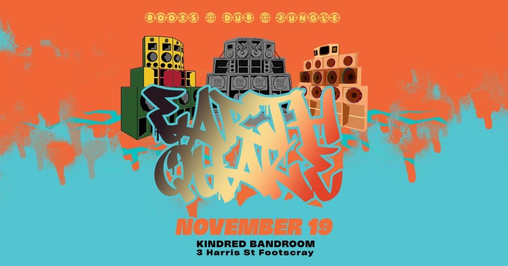 EARTHQUAKE Dub Festival at Kindred Bandroom — Kindred Studios